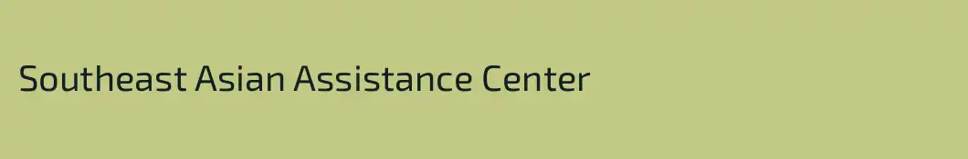 Southeast Asian Assistance Center